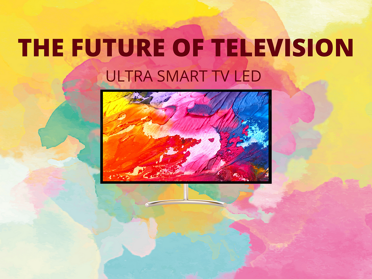 The Future of Smart TVs: Trends You Should Know